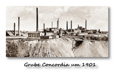 Grube Concordia um 1901